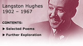 Langston Hughes 1902 - 1967